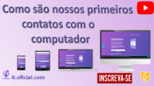 Primeiro contato com o computador