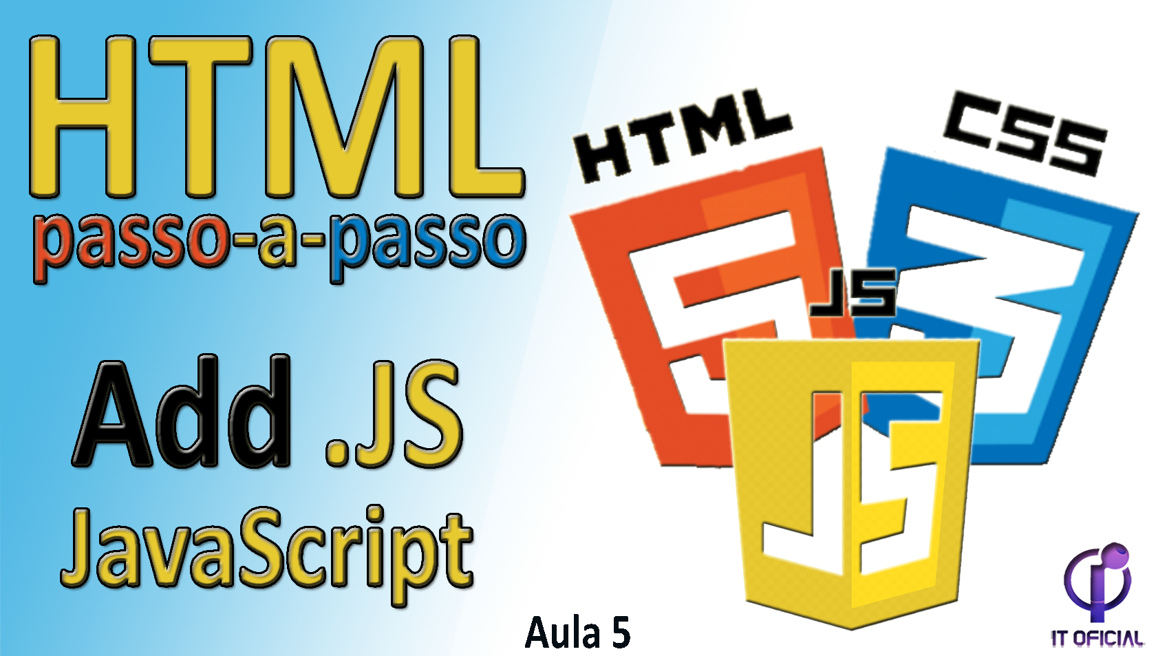 HTML Para Iniciantes - Iniciando JavaScript #5 - ITOFICIAL - Apoia ...