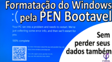 FORMATAR o PC com PEN Bootavel