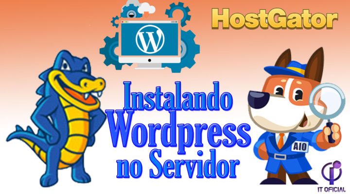 Aprenda a instalar WordPress no servidor
